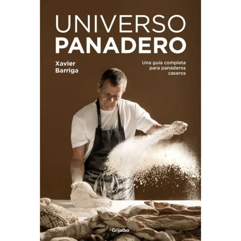 Libro Universo Panadero Xavier Barriga