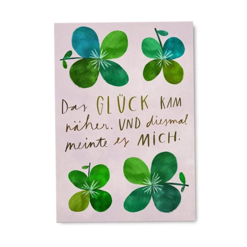 Postkarte 'Das Glück kam näher'